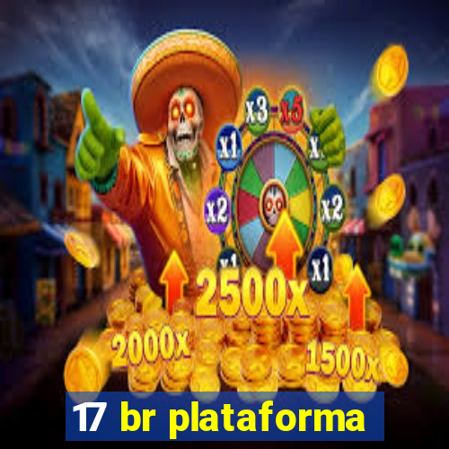 17 br plataforma